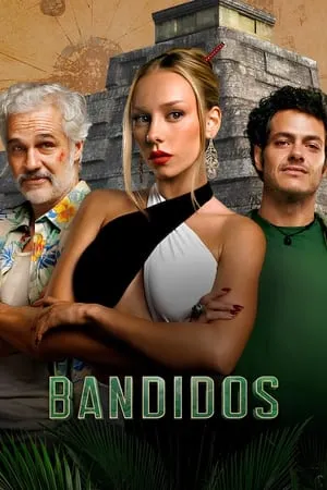 TnHits Bandidos (Season 1) 2024 Hindi+English Web Series WEB-DL 480p 720p 1080p Download